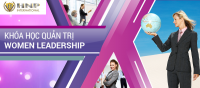 KHÓA HỌC QUẢN TRỊ – Women Leadership - T03.2025